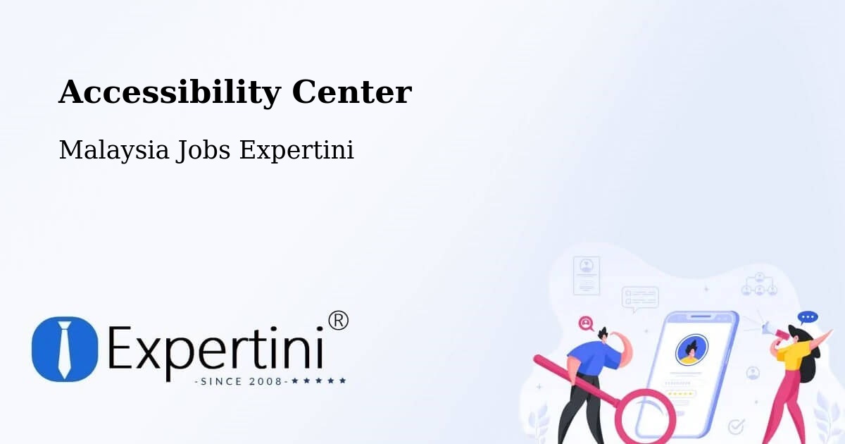 Accessibility Statement – Sungai Besar - Malaysia Jobs Expertini